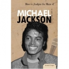 买了一本《How To Analyze the Music of Michael Jackson》